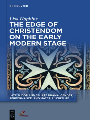 cover image of The Edge of Christendom on the Early Modern Stage